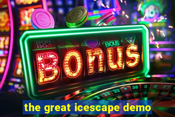 the great icescape demo